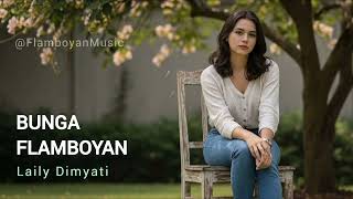 Download lagu Bunga Flamboyan – Laily Dimyati | Cover Cinematic Tembang Kenangan mp3