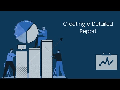 How to create a Detailed report