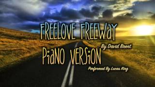 David Brent - Free Love Freeway | Piano Version