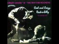 Are you still crazy - CRAZY CAVAN Y THE RHYTMS ...