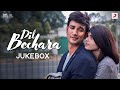 Dil Bechara Video Jukebox Sushant Singh Rajput Sanjana Sanghi ARRahman Amitabh B