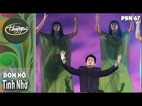 PBN 67 | Don Hồ - Tình Nhớ