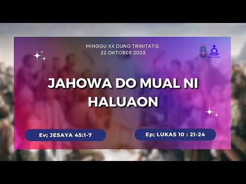 MINGGU XX DUNG TRINTITATIS - 22 DE OKTOBRO DE 2023 | IBADAH MINGGU HKBP PULOMAS