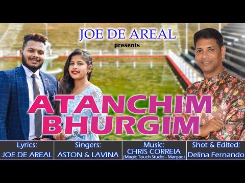 ATANCHIM BHURGIM || JOE DE AREAL || NEW KONKANI SONG ||