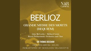 Grande messe des morts, H 75, IHB 22: I. Requiem et Kyrie. Introït