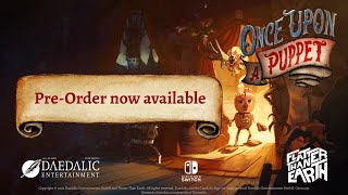 Once Upon A Puppet | Coming to Nintendo Switch on June 25th!