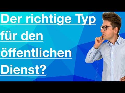 Bist Du der richtige Typ für den öffentlichen Dienst? | Wichtige Eigenschaften von Bewerbern