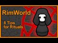 𝗥𝖎𝖒𝗪𝛐𝗿𝐥𝗱 8 Tips For Rituals