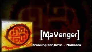 Breaking Benjamin - Medicate [Audio HQ]