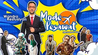 Download lagu MODE PESAWAT - Wandra mp3