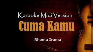 Download lagu cuma kamu rhoma irama Dangdut Karaoke musik Versio... mp3