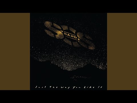 Just The Way You Like It by The S.O.S. Band