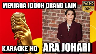 Download lagu Menjaga Jodoh KARAOKE Lain Karaoke Ara Johari #AraJohari #MenjagaJodohOrangLain mp3 Download lagu Menjaga Jodoh KARAOKE Lain Karaoke Ara Johari #AraJohari #MenjagaJodohOrangLain mp3