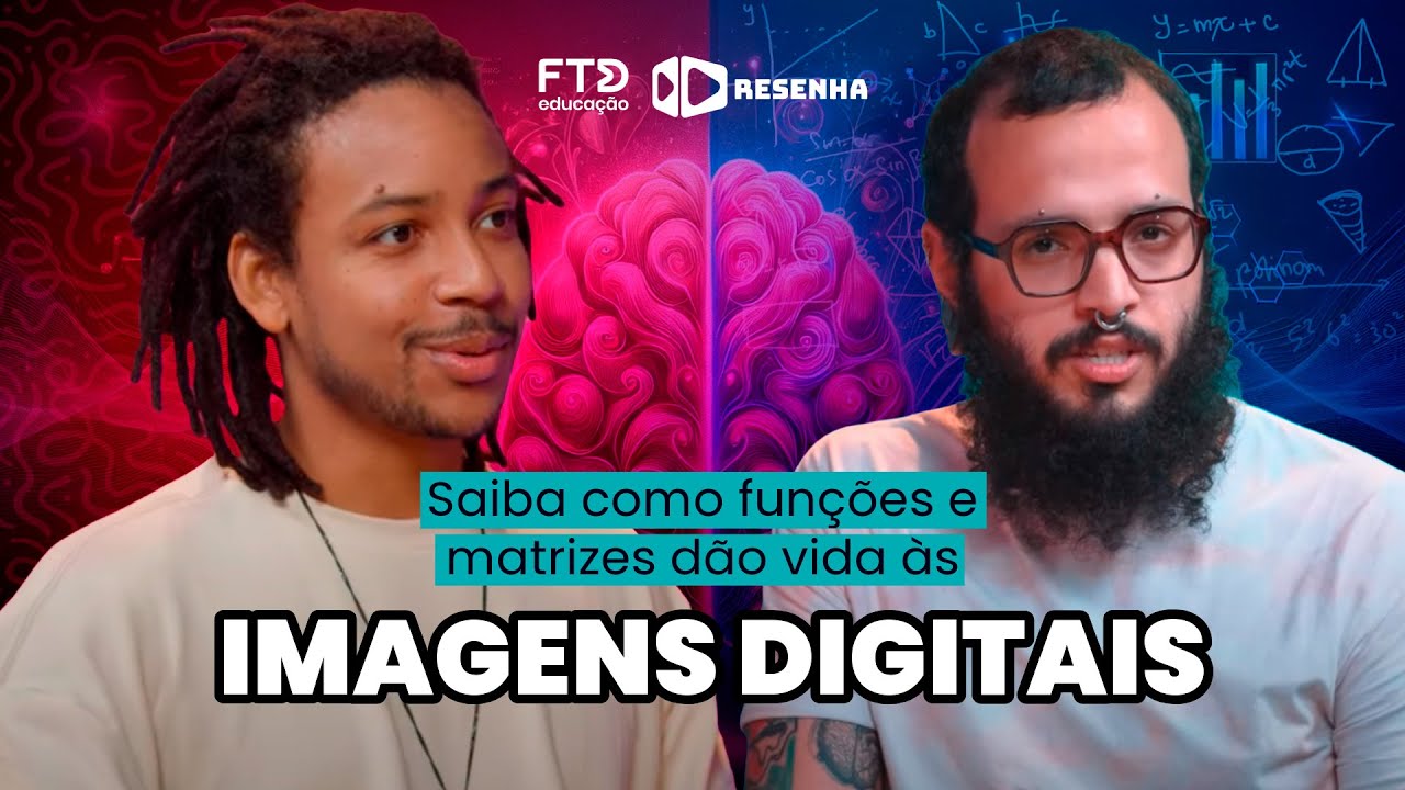 Programa Resenha - Imagens digitais - Matemática