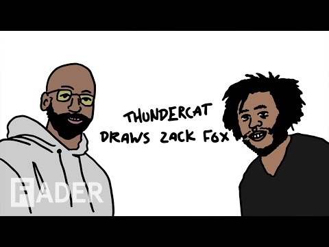 Thundercat Draws Zack Fox