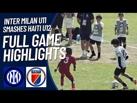 INTER MILAN U11 vs HAITI U12
