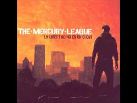 THE MERCURY LEAGUE - Raise The Bar