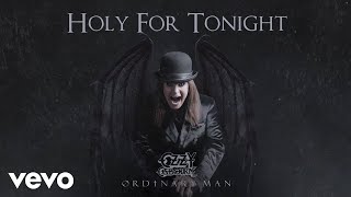 Musik-Video-Miniaturansicht zu Holy For Tonight Songtext von Ozzy Osbourne