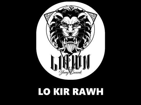 LIOWN - LO KIR RAWH