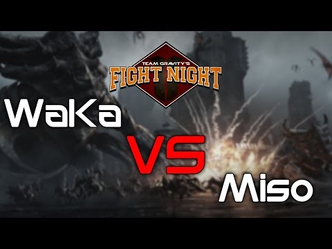 Team Gravity's Fight Night - Miso vs WaKa
