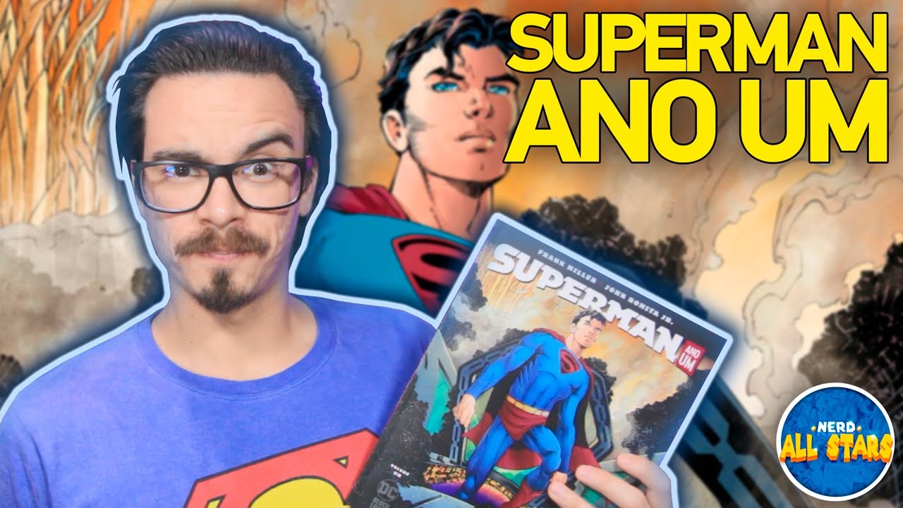 SUPERMAN: ANO UM - História Completa
