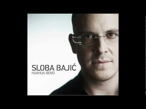 Sloba Bajic Huahua Bend - Nesanica