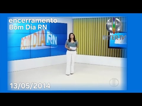 (RARIDADE) Encerramento Bom Dia RN (13/05/2014) - Inter TV Cabugi 