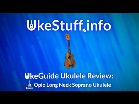UkeGuide Ukulele Review: KoAloha Opio Long Neck Soprano Ukulele