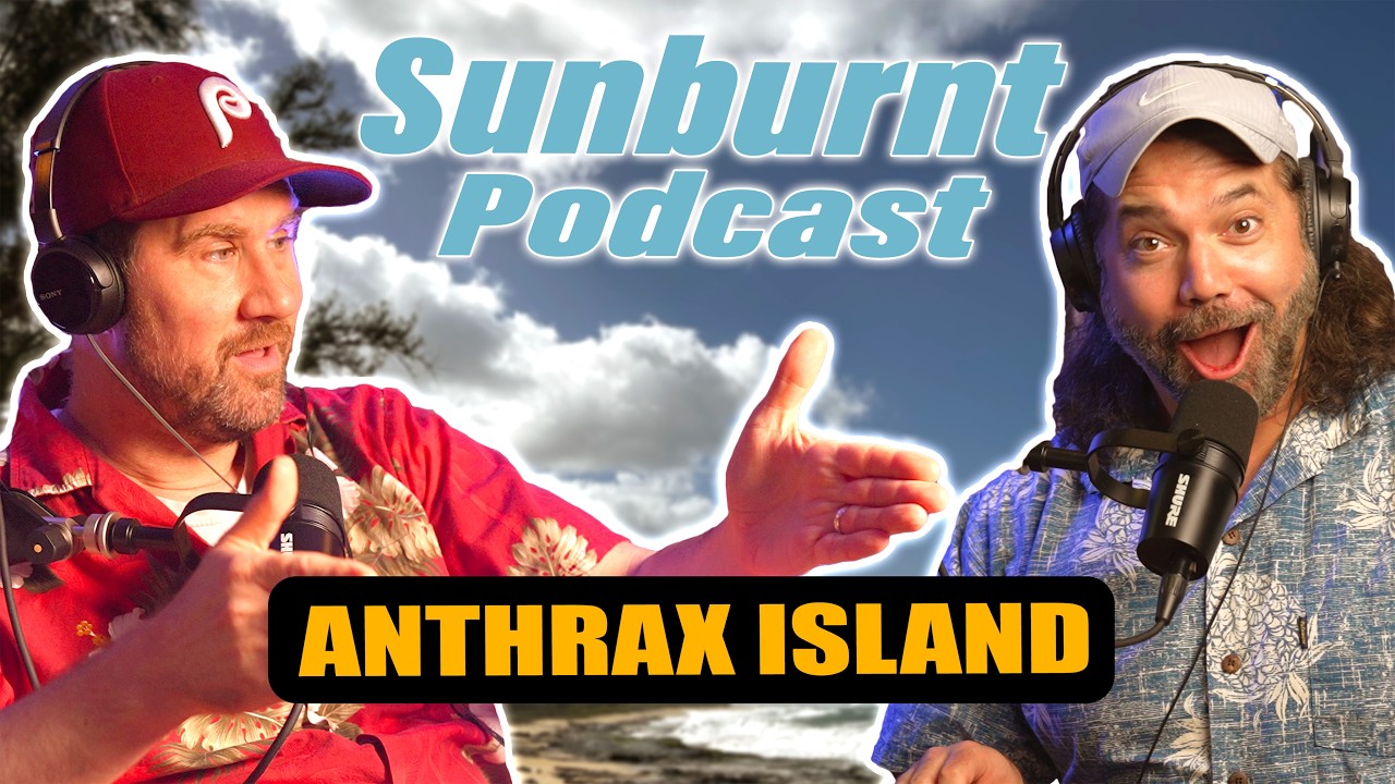 Airlines Are Blaming YOU?, T Swift's Wedding & Anthrax Island 🌴☠️ | Sunburnt Podcast Ep. 69