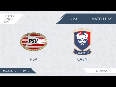 AFL19. Europa League. Day 5. PSV - Caen.