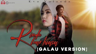 Download lagu RINDU LUAR BIASA [ Galau Version] - Eva Yolanda [ music Video] mp3