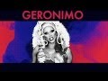 RuPaul's Geronimo Music Video