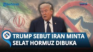 Klaim Donald Trump soal Kondisi Iran: Sebut Teheran Kolaps dan Minta Selat Hormuz Segera Dibuka
