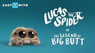 Lucas the Spider - The Legend of Big Butt - Short
