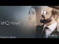 IshQ Hoya || Sahir Ali Bagga || Full Song with lyrics