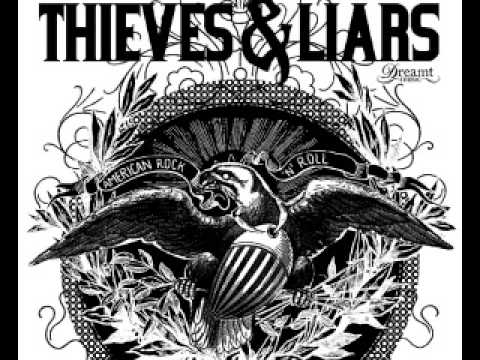 Thieves And Liars - Till The Walls Fall Down
