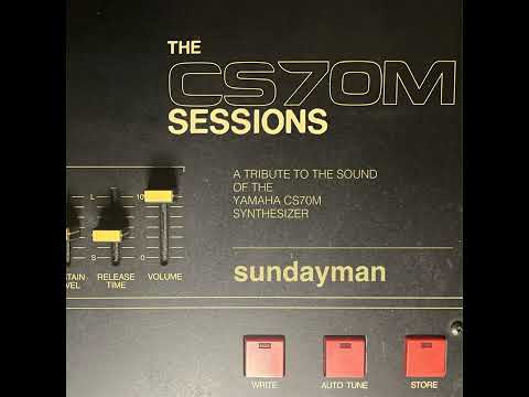 Sundayman - The CS70M Sessions ( Full Album )