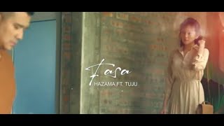 Download lagu FASA - HAZAMA FT. TUJU mp3