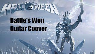 Helloween Battle&#39;s Won Guitar Cover