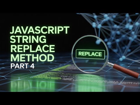 Javascript String Replace Method Part 4 Part 39