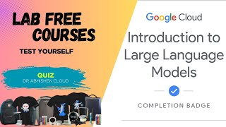Introduction to Large Language Models | Lab Free Courses | Arcade Facilitator #qwiklabs #arcade