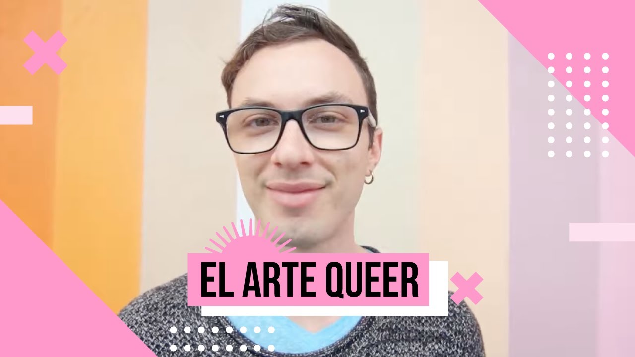 ¿Qué es el Arte Queer | Puesta en Rosa