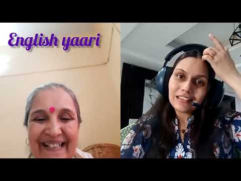 English speaking Practice session with a proficient tutor Radhika@English Yaari
