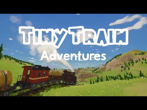 tiny train adventures
