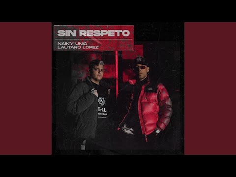 Sin Respeto