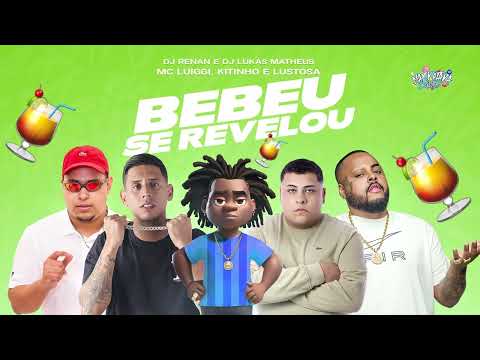 MC Kitinho, MC Luiggi e MC Lustosa | Bebeu Se Revelou | DJ Renan e DJ Lukas Matheus
