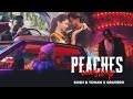 Peaches x Tu Aake Dekhle Mashup (Sush & Yohan x Gravero)  • Justin Bieber • King • Harnoor