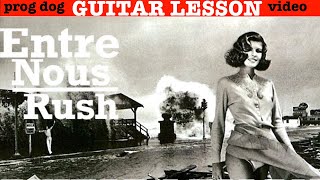 RUSH &quot;Entre Nous&quot; GUITAR LESSON [Permanent Waves]