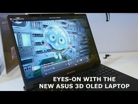 We go eyes-on with the new ASUS 3D Glasses-Free OLED Laptop