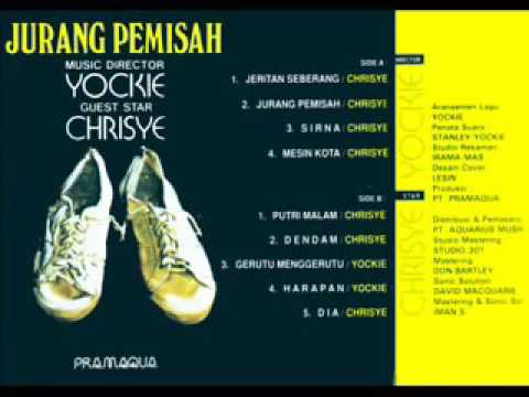 Yockie & Chrisye,1977 "Mesin Kota" dari album Jurang Pemisah